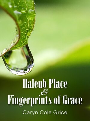 cover image of Haleub Place & Fingerprints of Grace